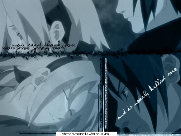 Our story - poi...tre' s-o pun yo?nu cred k m-am descurkt si - Naruto fiction